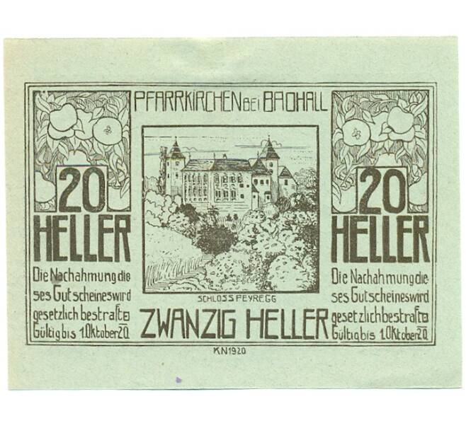 Банкнота 20 геллеров 1920 года Австрия — Пфарркирхен-Бад-Халль (Нотгельд) (Артикул: B2-16155) — Фото №1