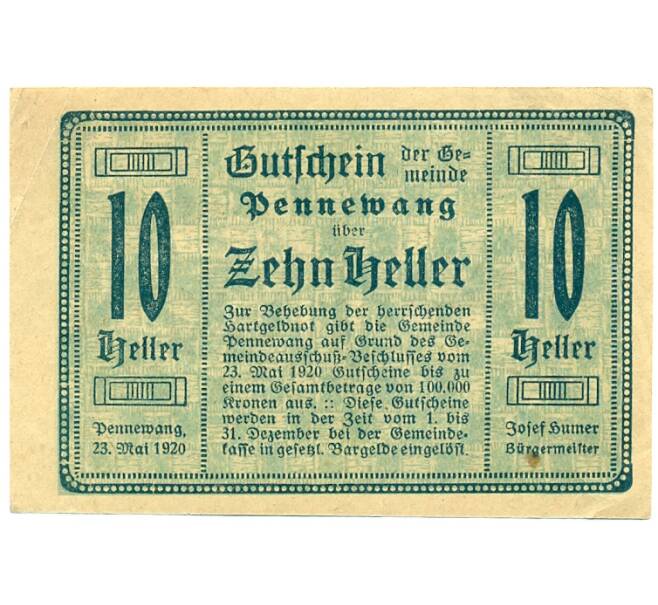 Банкнота 10 геллеров 1920 года Австрия — Пенневанг (Нотгельд) (Артикул: B2-16209) — Фото №1