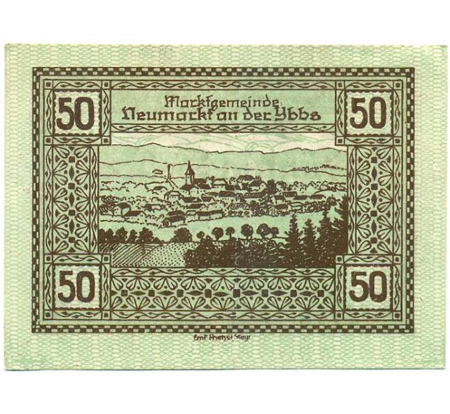 Банкнота 50 геллеров 1920 года Австрия — Ноймаркт-на-Ибсе (Нотгельд) (Артикул: B2-16212) — Фото №2