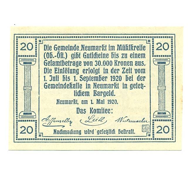 Банкнота 20 геллеров 1920 года Австрия — Ноймаркт-им-Мюлькрайс (Нотгельд) (Артикул: B2-16214) — Фото №2