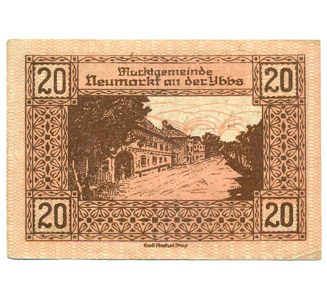Банкнота 20 геллеров 1920 года Австрия — Ноймаркт-на-Ибсе (Нотгельд) (Артикул: B2-16217) — Фото №2