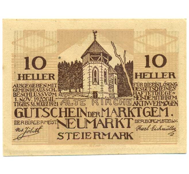 Банкнота 10 геллеров 1920 года Австрия — Ноймаркт (Штирия) Нотгельд (Артикул: B2-16223) — Фото №1