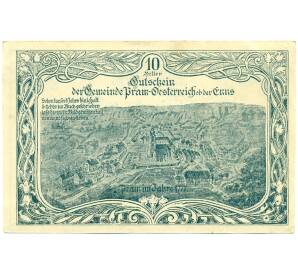 10 геллеров 1920 года Австрия — Прам (Нотгельд) — Фото №1