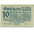 Банкнота 10 геллеров 1919 года Австрия — Зальцбург (Нотгельд) (Артикул: B2-16251) — Фото №1