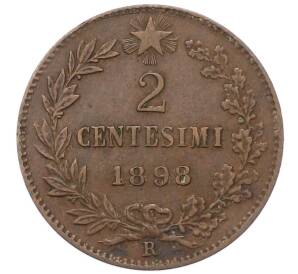 2 чентезимо 1898 года Италия — Фото №1