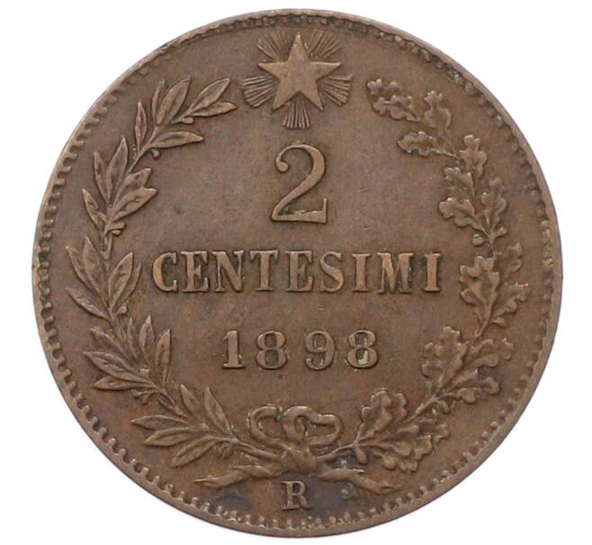 Монета 2 чентезимо 1898 года Италия (Артикул: M2-92001) — Фото №1