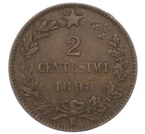 2 чентезимо 1898 года Италия — Фото №1