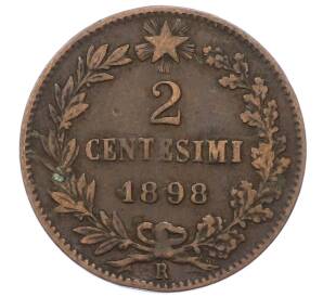 2 чентезимо 1898 года Италия — Фото №1
