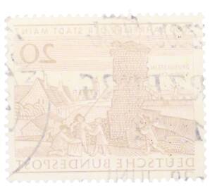 Почтовая марка 20 пфеннигов 1962 года Западная Германия (ФРГ) «2000-летие города Майнца» — Фото №2