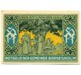 Банкнота 50 пфеннигов 1921 года Германия — Бордесхольм (Нотгельд) (Артикул: K10-12322) — Фото №1