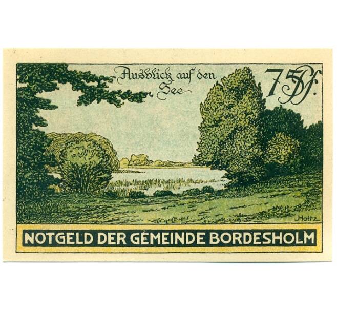 Банкнота 75 пфеннигов 1921 года Германия — Бордесхольм (Нотгельд) (Артикул: K10-12332) — Фото №2