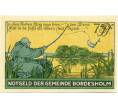 Банкнота 75 пфеннигов 1921 года Германия — Бордесхольм (Нотгельд) (Артикул: K10-12334) — Фото №2