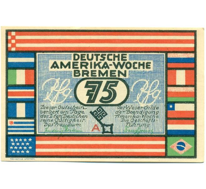 Банкнота 75 пфеннигов 1923 года Германия — Бремен (Нотгельд) (Артикул: K10-12405) — Фото №1