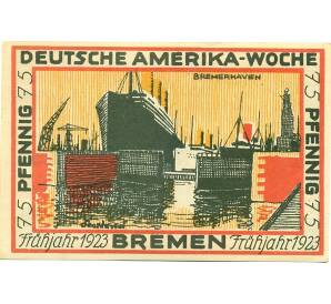 75 пфеннигов 1923 года Германия — Бремен (Нотгельд) — Фото №2