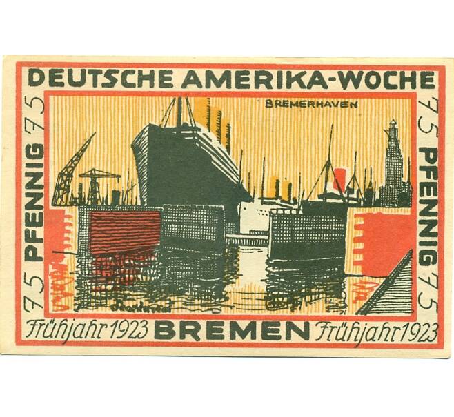Банкнота 75 пфеннигов 1923 года Германия — Бремен (Нотгельд) (Артикул: K10-12405) — Фото №2