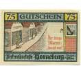 Банкнота 75 пфеннигов 1921 года Германия — Хорнебург (Нотгельд) (Артикул: K10-12419) — Фото №1