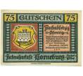 Банкнота 75 пфеннигов 1921 года Германия — Хорнебург (Нотгельд) (Артикул: K10-12419) — Фото №2
