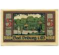 Банкнота 5 марок 1921 года Германия — Бад-Дрибург (Нотгельд) (Артикул: K10-12432) — Фото №2