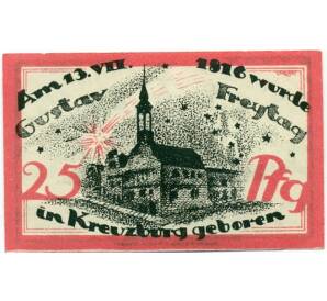 25 пфеннигов 1921 года Германия — Кройцбург (Нотгельд) — Фото №1