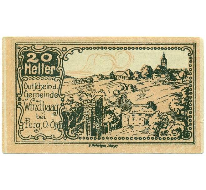 Банкнота 20 геллеров 1920 года Австрия — Виндхаг-бай-Перг (Нотгельд) (Артикул: B2-16303) — Фото №1