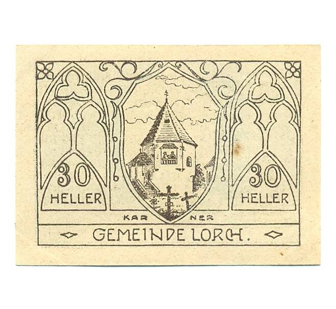 Банкнота 30 геллеров 1920 года Австрия — Лорх (Нотгельд) (Артикул: B2-16358) — Фото №1