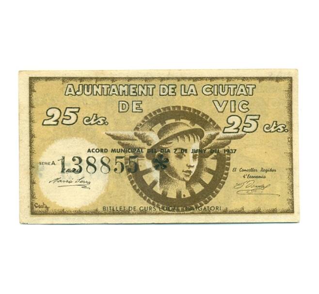 Банкнота 25 сентимо 1937 года Вик (Гражданская Война в Испании) (Артикул: B2-16370) — Фото №1