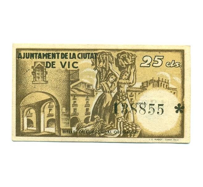 Банкнота 25 сентимо 1937 года Вик (Гражданская Война в Испании) (Артикул: B2-16370) — Фото №2