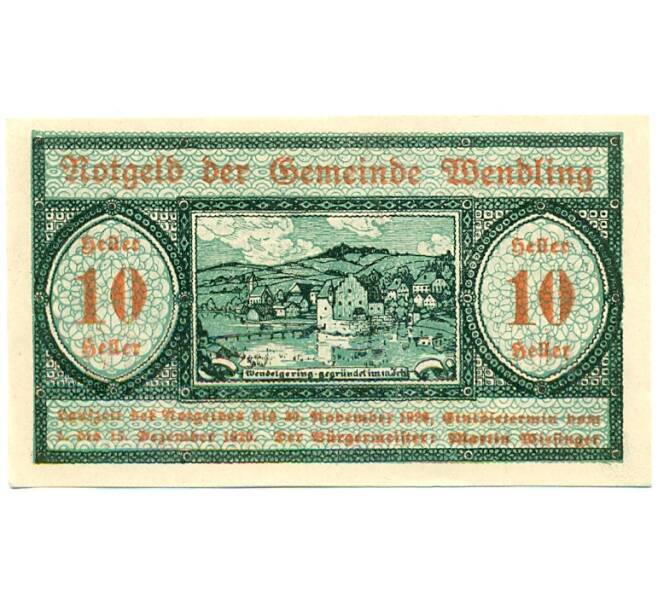 Банкнота 10 геллеров 1920 года Австрия — Вендлинг (Нотгельд) (Артикул: B2-16434) — Фото №1