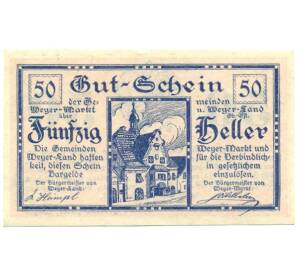 50 геллеров 1920 года Австрия — Вейер-Маркт и Вейер-Ланд (Нотгельд) — Фото №1