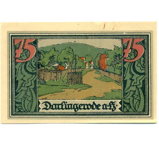 Банкнота 75 пфеннигов 1921 года Германия — Дарлингероде (Нотгельд) (Артикул: K10-12492) — Фото №1