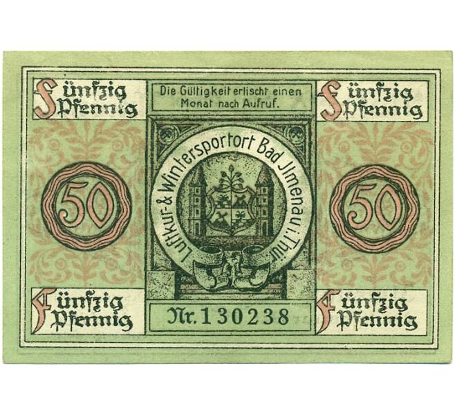 Банкнота 50 пфеннигов 1921 года Германия — Ильменау (Нотгельд) (Артикул: K10-12504) — Фото №1