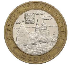 10 рублей 2003 года СПМД «Древние города России — Псков» — Фото №1
