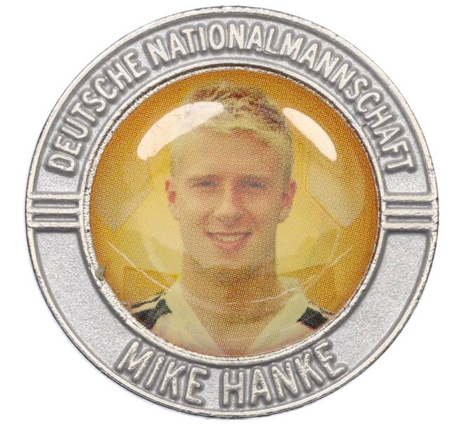 Жетон «Футболисты собрной Германии — Майк Ханке» (Артикул: H2-1294) — Фото №1