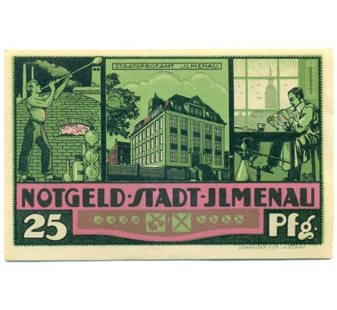 Банкнота 25 пфеннигов 1921 года Германия — Ильменау (Нотгельд) (Артикул: K10-12741) — Фото №1