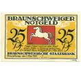 Банкнота 25 пфеннигов 1921 года Германия — Брауншвейг (Нотгельд) (Артикул: K10-12773) — Фото №1
