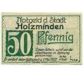Банкнота 50 пфеннигов 1922 года Германия — Хольцминден (Нотгельд) (Артикул: K10-12794) — Фото №1