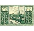 Банкнота 75 пфеннигов 1922 года Германия — Хольцминден (Нотгельд) (Артикул: K10-12797) — Фото №2