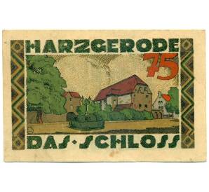 75 пфеннигов 1921 года Германия — Гарцгероде (Нотгельд) — Фото №1