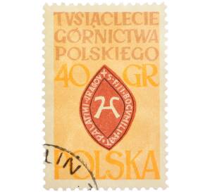 Почтовая марка 40 грошей 1960 года Польша «1000-летие польского горного дела» — Фото №1