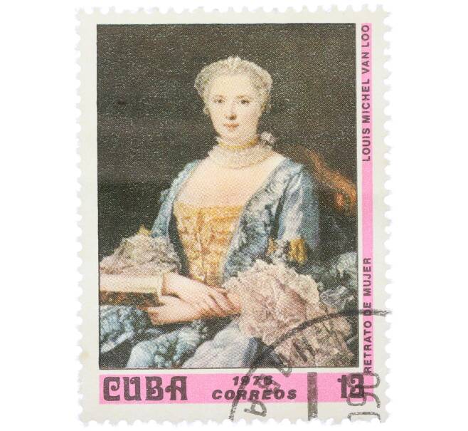 Почтовая марка 12 сентаво 1976 года Куба «Портрет женщины (Луи-Мишель ван Лоо)» (Артикул: K12-78288) — Фото №1