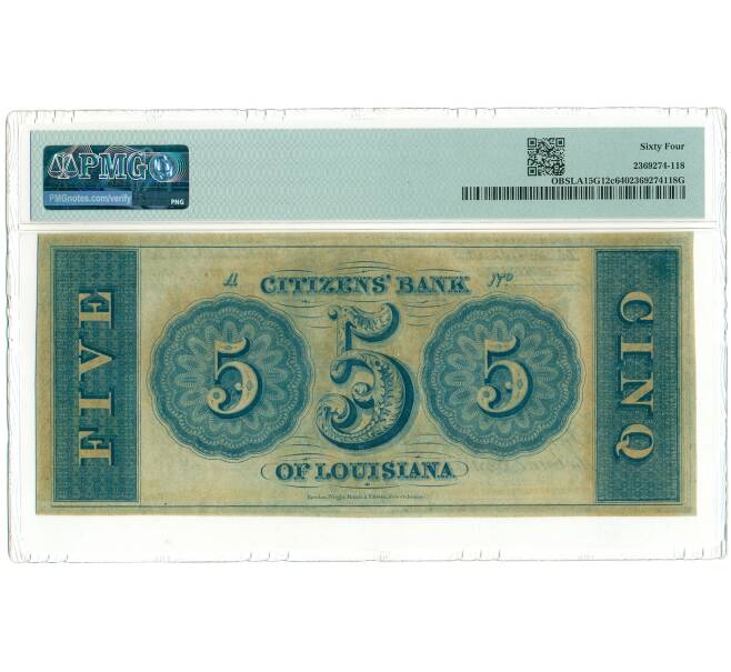 Банкнота 5 долларов 1850-1869 года США (Гражданский банк Луизианы) — в слабе PMG (Choice UNC 64) (Артикул: K10-13216) — Фото №2
