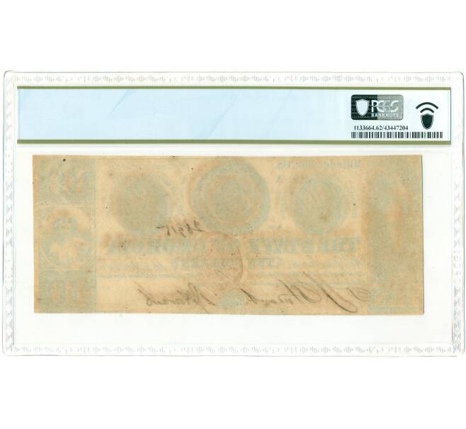 Банкнота 10 долларов 1863 года США (Джорджия) — в слабе PCGS (UNC 62) (Артикул: K10-13224) — Фото №2