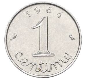 1 сантим 1964 года Франция — Фото №1