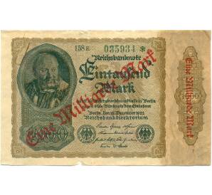 1 миллиард марок 1923 года Германия (Надпечатка на 1000 марок 1922 года) — Фото №1