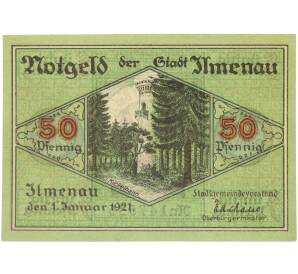 50 пфеннигов 1921 года Германия — город Ильменау (Нотгельд) — Фото №1