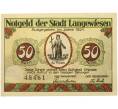 Банкнота 50 пфеннигов 1921 года Германия — город Лангевизен (Нотгельд) (Артикул: K10-13671) — Фото №2