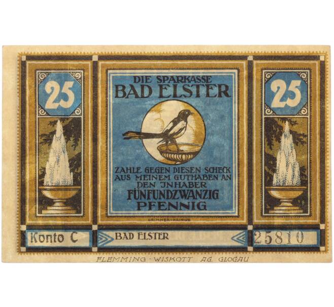 Банкнота 25 пфеннигов 1922 года Германия — муниципалитет Бад-Эльстер (Нотгельд) (Артикул: K10-13688) — Фото №1