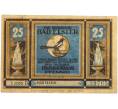 Банкнота 25 пфеннигов 1922 года Германия — муниципалитет Бад-Эльстер (Нотгельд) (Артикул: K10-13689) — Фото №1