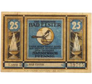 25 пфеннигов 1922 года Германия — муниципалитет Бад-Эльстер (Нотгельд) — Фото №1