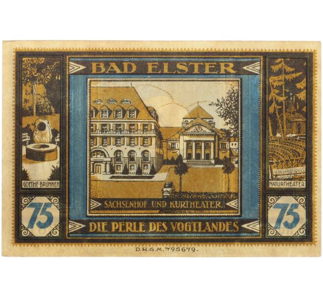 Банкнота 75 пфеннигов 1922 года Германия — муниципалитет Бад-Эльстер (Нотгельд) (Артикул: K10-13694) — Фото №2